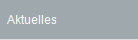 Aktuelles